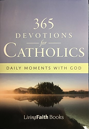 Imagen de archivo de 365 Devotions for Catholics a la venta por ThriftBooks-Reno