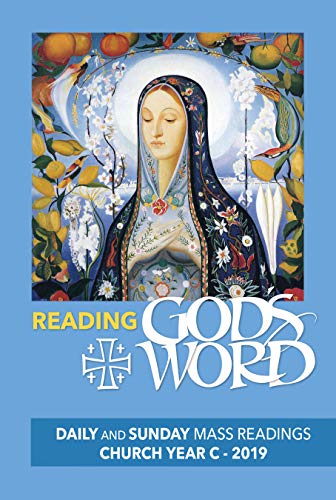 Stock image for Reading God's Word: Daily and Sunday Mass Readings -- Church Year C -- 2019 for sale by Once Upon A Time Books