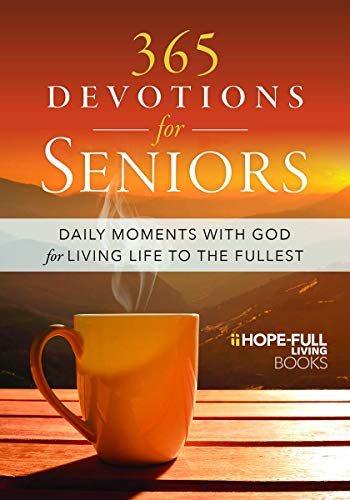 Beispielbild fr 365 Devotions for Seniors: Daily Moments with God for Living Life to the Fullest zum Verkauf von BooksRun