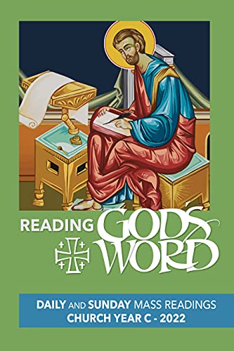 Stock image for Reading God's Word 2022 Daily and Sunday Mass Readings for Church Year C, 2022 for sale by SecondSale