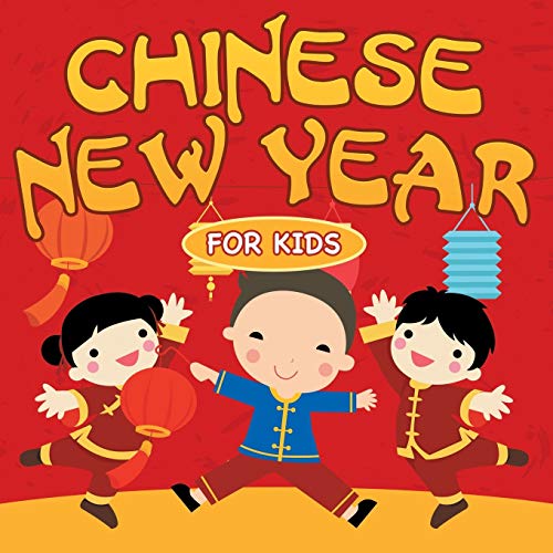 Beispielbild fr Chinese New Year For Kids zum Verkauf von Goodwill of Colorado