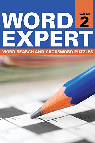 Stock image for Word Expert Volume 2: Word Search and Crossword Puzzles for sale by Chiron Media