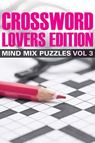Stock image for Crossword Lovers Edition: Mind Mix Puzzles Vol 3 for sale by Lucky's Textbooks