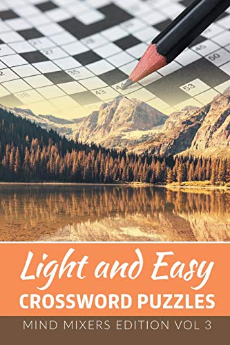 Stock image for Light and Easy Crossword Puzzles: Mind Mixers Edition Vol 3 for sale by Ria Christie Collections