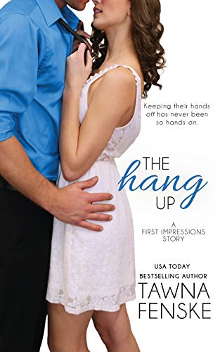 Stock image for The Hang Up for sale by ThriftBooks-Dallas