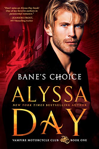 9781682814758: Bane's Choice (Vampire Motorcycle Club, 1)