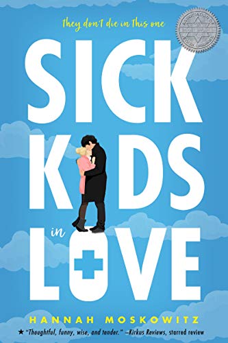 Stock image for Sick Kids In Love for sale by Goodwill Books