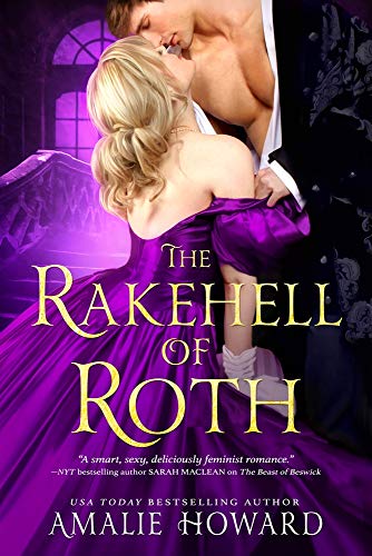 Stock image for The Rakehell of Roth (The Regency Rogues, 2) for sale by SecondSale