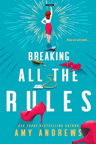 Beispielbild fr Breaking All The Rules zum Verkauf von Better World Books