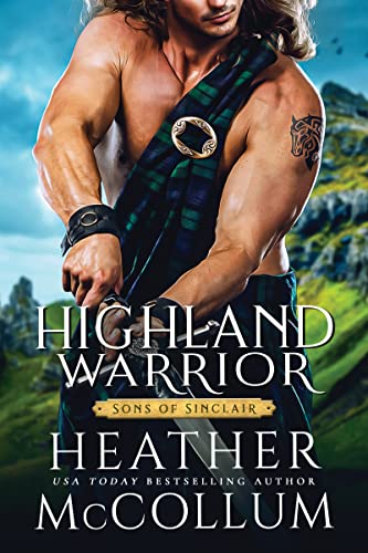 Beispielbild fr Highland Warrior (Sons of Sinclair, 2) zum Verkauf von Wonder Book