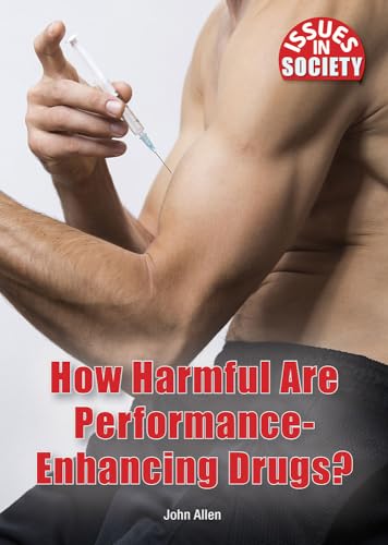 Beispielbild fr How Harmful Are Performance-Enhancing Drugs? zum Verkauf von Better World Books