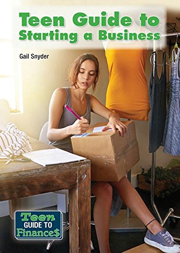 Stock image for Teen Guide to Starting a Business for sale by Better World Books