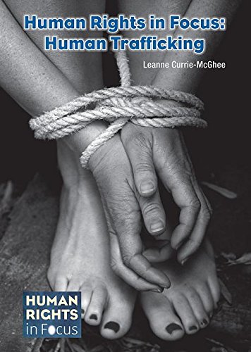 Beispielbild fr Human Rights in Focus: Human Trafficking zum Verkauf von ThriftBooks-Atlanta