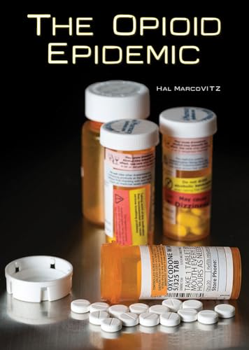 Stock image for The Opioid Epidemic for sale by Better World Books: West