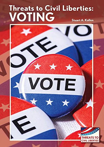 Stock image for Threats to Civil Liberties : Voting for sale by Better World Books