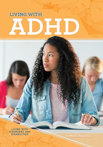 Beispielbild fr Living with ADHD zum Verkauf von Better World Books
