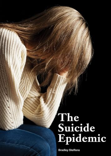 9781682827413: The Suicide Epidemic