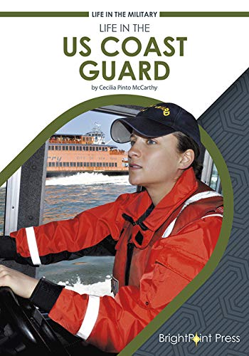 Stock image for Life in the Us Coast Guard for sale by ThriftBooks-Atlanta
