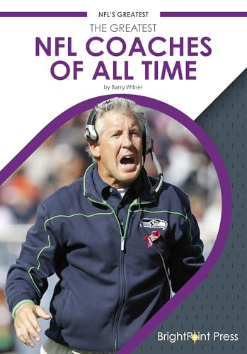 Beispielbild fr The Greatest NFL Coaches of All Time (Nfl's Greatest) zum Verkauf von Housing Works Online Bookstore