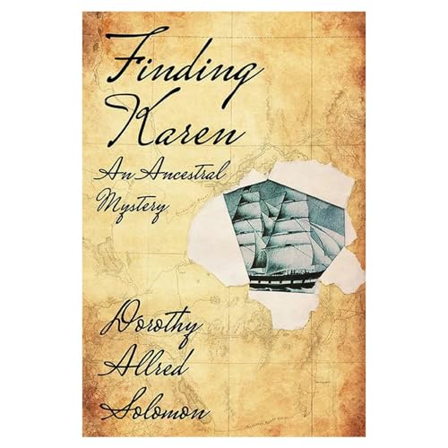 Imagen de archivo de Finding Karen: An Ancestral Mystery (Judith Keeling Book) a la venta por Lakeside Books