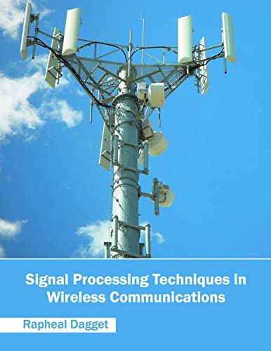 Imagen de archivo de Signal Processing Techniques in Wireless Communications a la venta por Romtrade Corp.