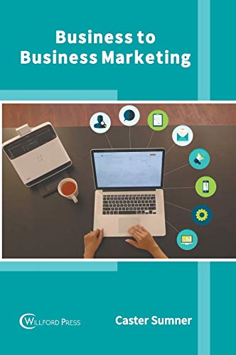 Stock image for Business to Business Marketing for sale by Better World Books