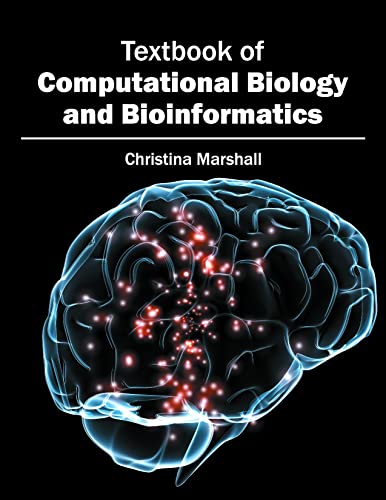 Imagen de archivo de Textbook of Computational Biology and Bioinformatics a la venta por Romtrade Corp.