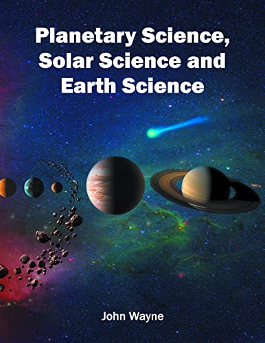 Imagen de archivo de Planetary Science, Solar Science and Earth Science a la venta por HPB-Emerald