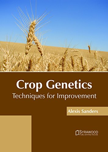 9781682865804: Crop Genetics: Techniques for Improvement