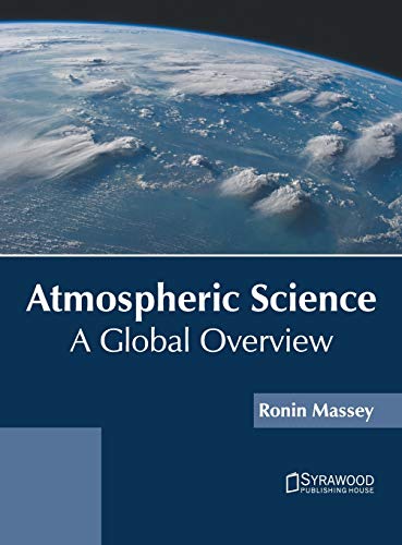 Stock image for Atmospheric Science: A Global Overview for sale by Revaluation Books