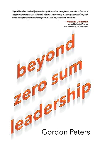 Stock image for Beyond Zero Sum Leadership for sale by Better World Books