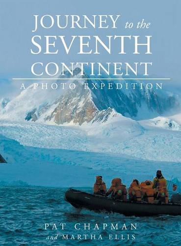 Stock image for Journey to the Seventh Continent - A Photo Expedition for sale by HPB-Emerald