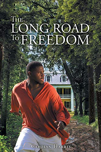 Stock image for The Long Road to Freedom for sale by HPB-Ruby