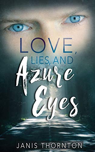 Beispielbild fr Love, Lies, and Azure Eyes zum Verkauf von HPB-Red