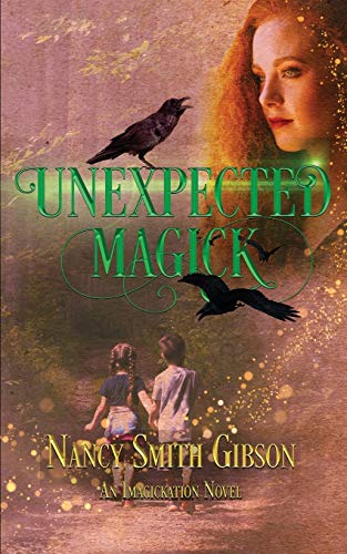 Beispielbild fr Unexpected Magick: (An Imagickation Novel Book 1) zum Verkauf von Buchpark