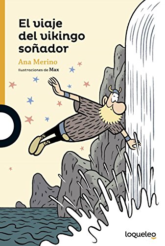 Imagen de archivo de El viaje del vikingo sonador (Serie Naranja) (Spanish Edition) a la venta por Half Price Books Inc.