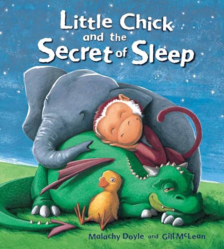 Imagen de archivo de Storytime: Little Chick and The Secret of Sleep a la venta por Bookmonger.Ltd