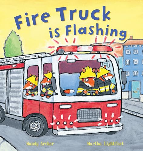 Imagen de archivo de Fire Truck is Flashing (Busy Wheels) a la venta por WorldofBooks