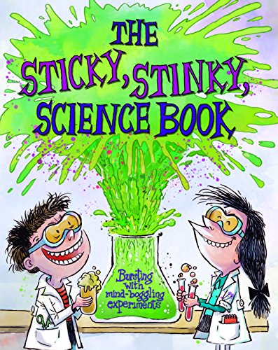 Beispielbild fr The Sticky, Stinky Science Book zum Verkauf von PlumCircle