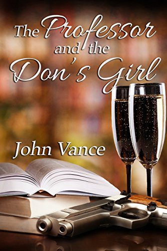 Stock image for The Professor and the Don's Girl for sale by Bookmans