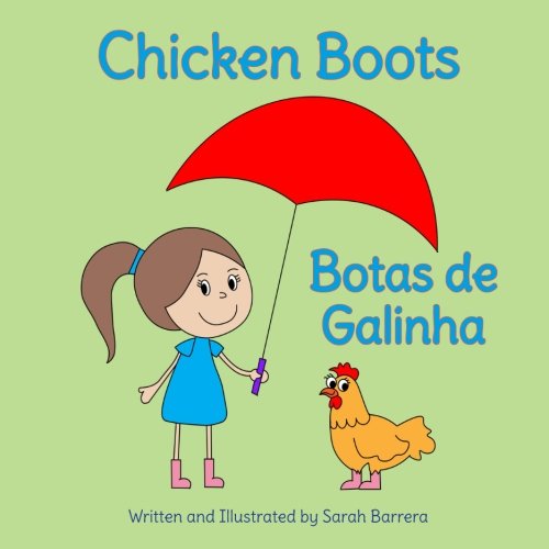 Stock image for Chicken Boots: Botas de Galinha: Babl Children's Books in Portuguese and English for sale by ThriftBooks-Atlanta