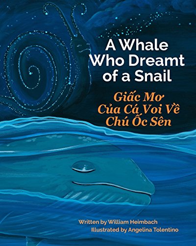 Beispielbild fr A Whale Who Dreamt of a Snail: Giac Mo Cua Ca Voi Ve Chu Oc Sen : Babl Children's Books in Vietnamese and English (Vietnamese Edition) zum Verkauf von GF Books, Inc.