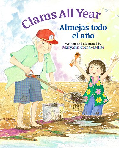 Beispielbild fr Clams All Year: Almejas Todo El Ano: Babl Children's Books in Spanish and English zum Verkauf von ThriftBooks-Dallas