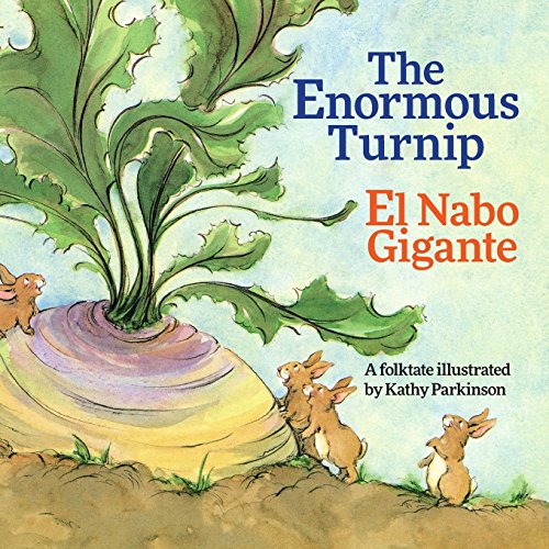Stock image for The Enormous Turnip / El Rabano Gigantesco: Babl Children's Books in Spanish and English for sale by ThriftBooks-Dallas