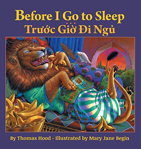 Stock image for Before I Go to Sleep / Truoc Gio Di Ngu: Babl Children's Books in Vietnamese and English for sale by GF Books, Inc.