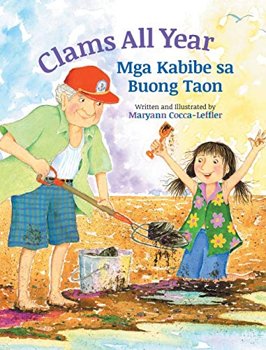 Stock image for Clams All Year / Mga Kabibe sa Buong Taon: Babl Children's Books in Tagalog and English (English and Tagalog Edition) for sale by Irish Booksellers