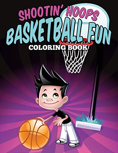 Stock image for Shootin' Hoops - Basketball Fun Coloring Book (Paperback or Softback) for sale by BargainBookStores