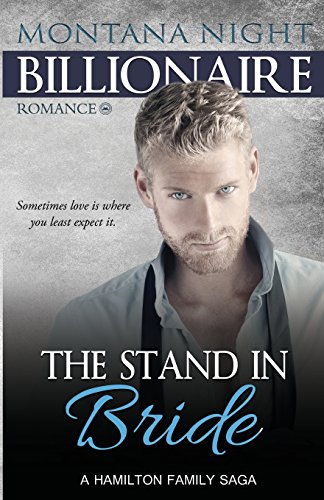 Stock image for Billionaire Romance: The Stand In Bride for sale by Lucky's Textbooks