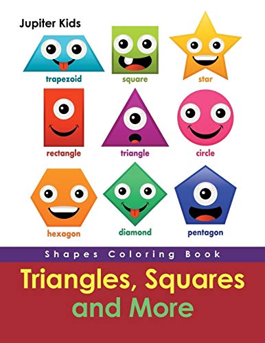 Stock image for Triangles, Squares and More: Shapes Coloring Book for sale by Blue Vase Books