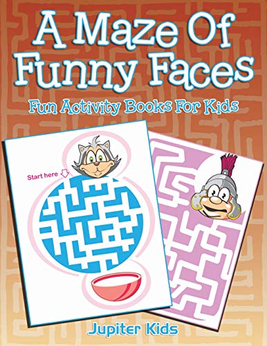Beispielbild fr A Maze Of Funny Faces: Fun Activity Books For Kids zum Verkauf von Chiron Media
